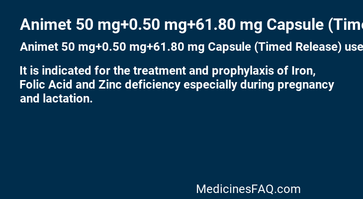 Animet 50 mg+0.50 mg+61.80 mg Capsule (Timed Release)