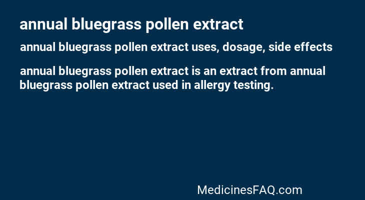 annual bluegrass pollen extract