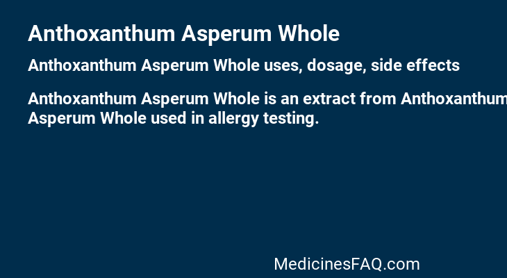 Anthoxanthum Asperum Whole