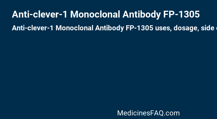 Anti-clever-1 Monoclonal Antibody FP-1305