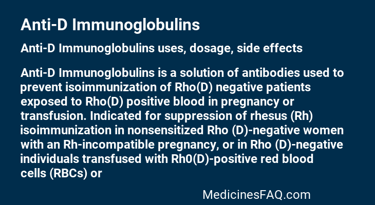 Anti-D Immunoglobulins