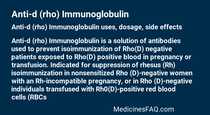 Anti-d (rho) Immunoglobulin