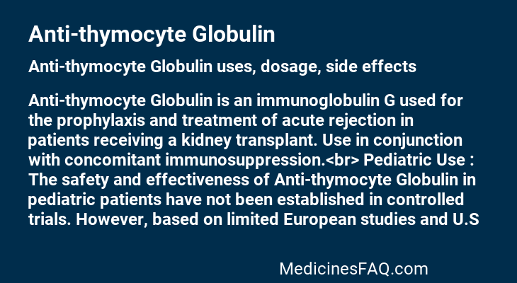 Anti-thymocyte Globulin