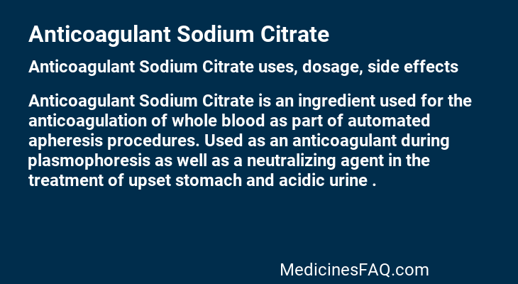 Anticoagulant Sodium Citrate