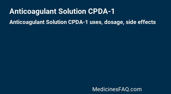 Anticoagulant Solution CPDA-1