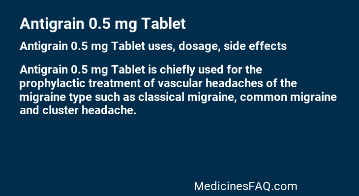 Antigrain 0.5 mg Tablet