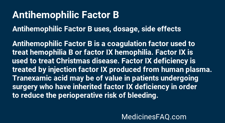Antihemophilic Factor B
