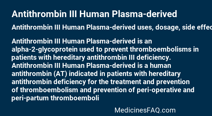 Antithrombin III Human Plasma-derived