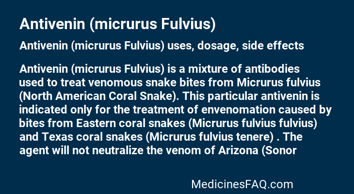 Antivenin (micrurus Fulvius)
