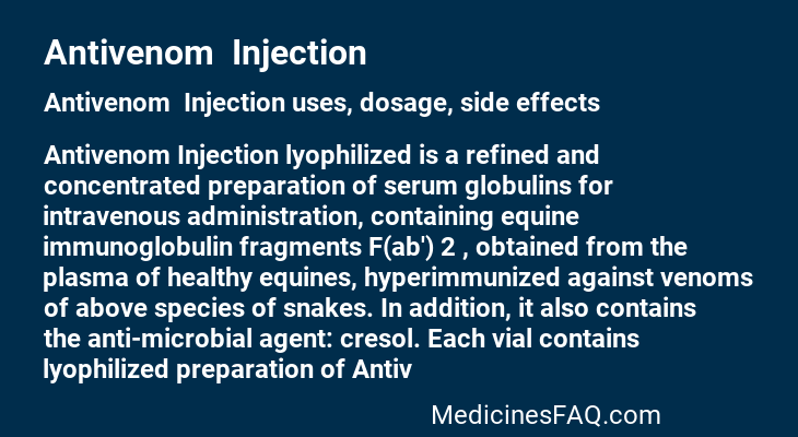 Antivenom  Injection