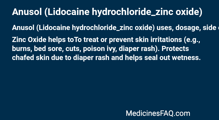 Anusol (Lidocaine hydrochloride_zinc oxide)