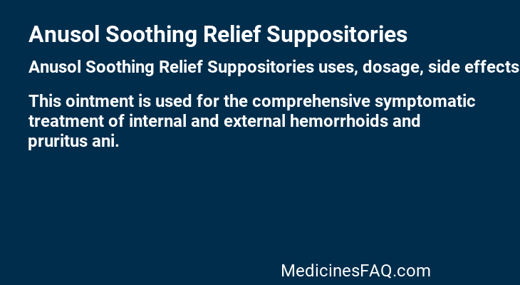 Anusol Soothing Relief Suppositories