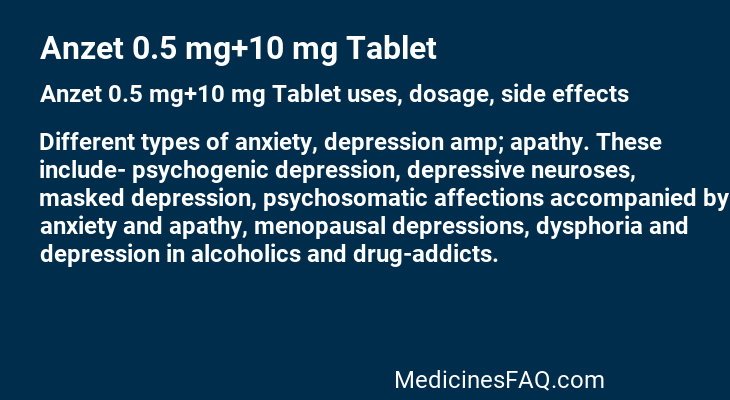 Anzet 0.5 mg+10 mg Tablet