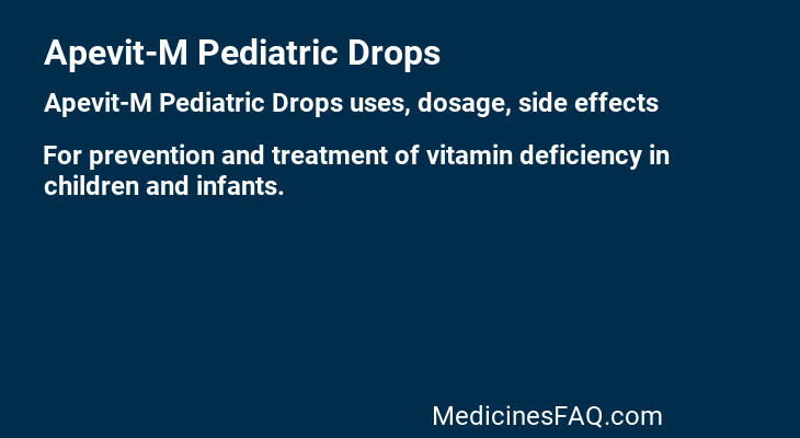 Apevit-M Pediatric Drops