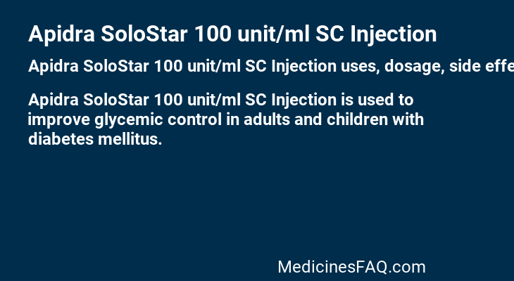 Apidra SoloStar 100 unit/ml SC Injection