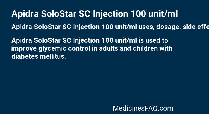 Apidra SoloStar SC Injection 100 unit/ml