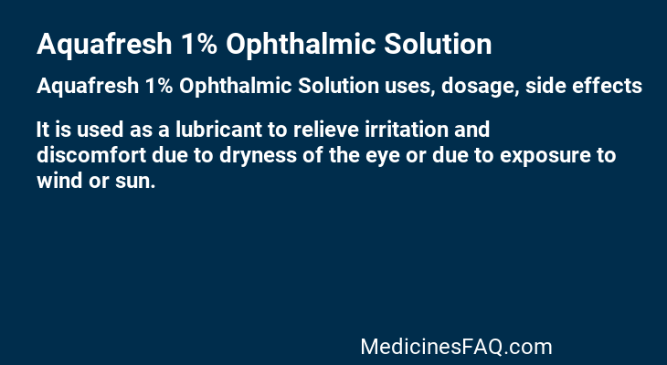 Aquafresh 1% Ophthalmic Solution