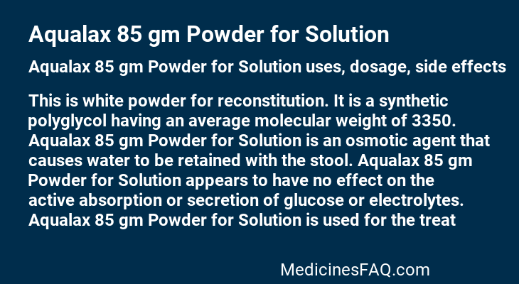 Aqualax 85 gm Powder for Solution