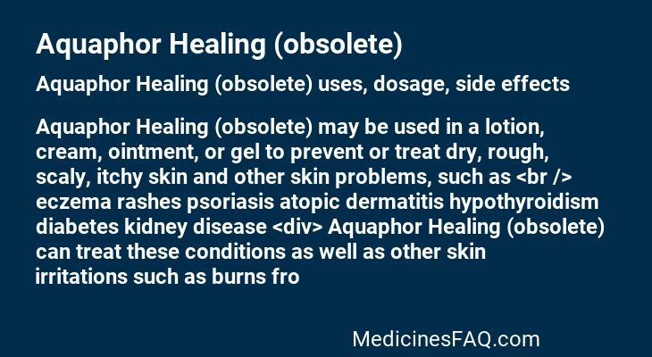 Aquaphor Healing (obsolete)