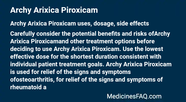 Archy Arixica Piroxicam