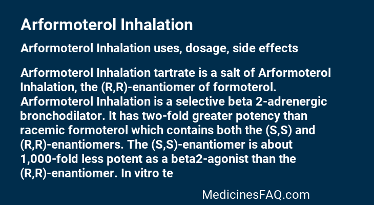 Arformoterol Inhalation