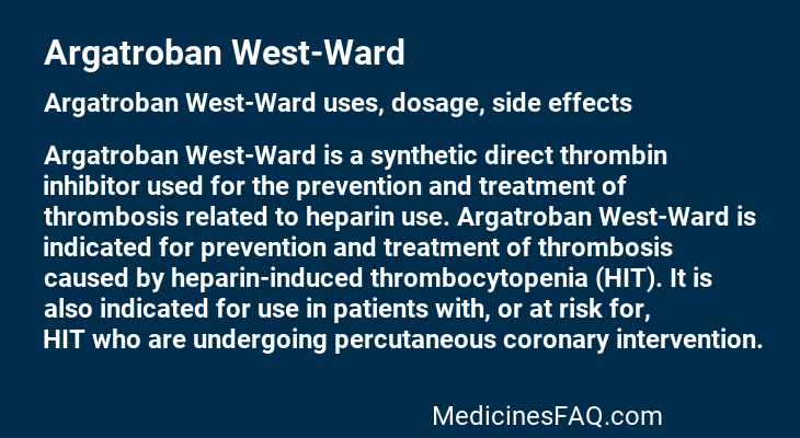 Argatroban West-Ward