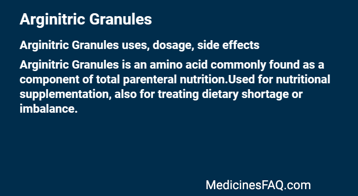 Arginitric Granules