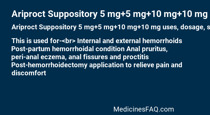 Ariproct Suppository 5 mg+5 mg+10 mg+10 mg