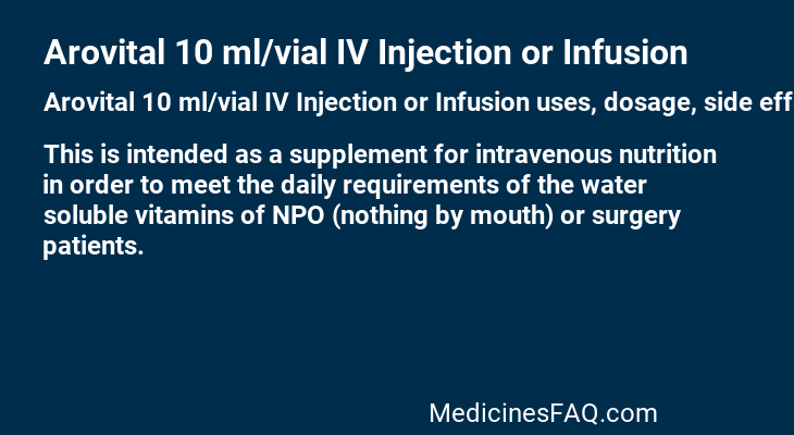 Arovital 10 ml/vial IV Injection or Infusion