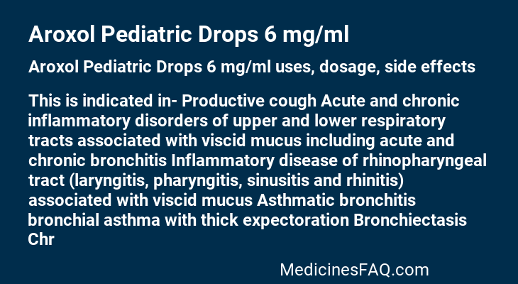 Aroxol Pediatric Drops 6 mg/ml