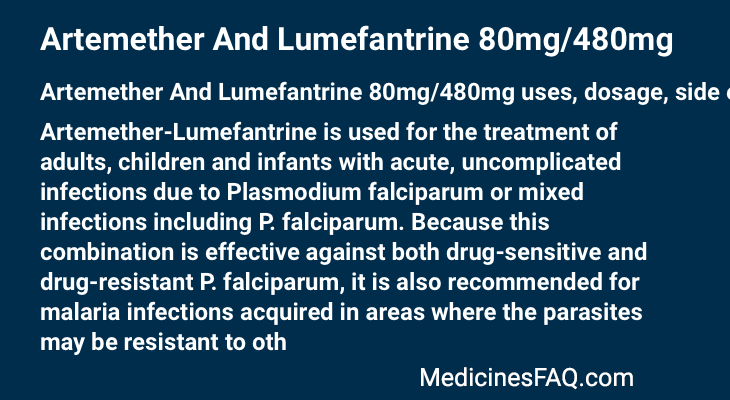 Artemether And Lumefantrine 80mg/480mg