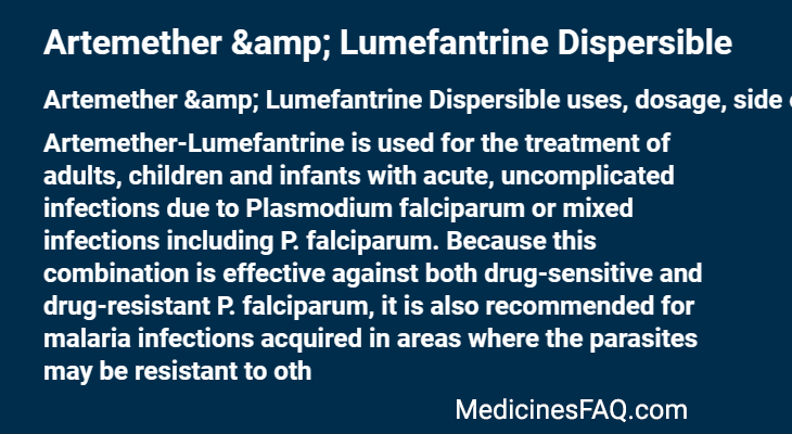 Artemether & Lumefantrine Dispersible
