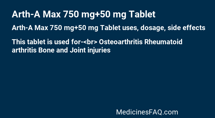 Arth-A Max 750 mg+50 mg Tablet