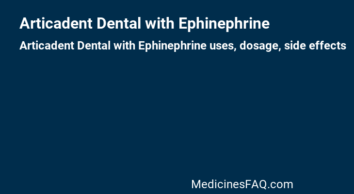 Articadent Dental with Ephinephrine