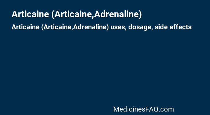 Articaine (Articaine,Adrenaline)