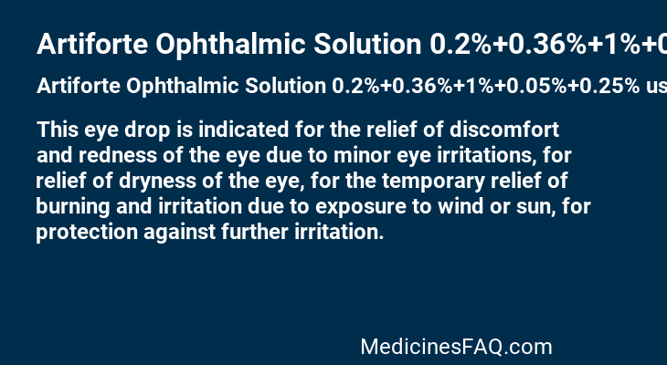 Artiforte Ophthalmic Solution 0.2%+0.36%+1%+0.05%+0.25%