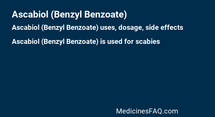Ascabiol (Benzyl Benzoate)