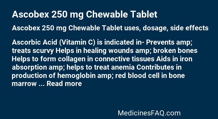 Ascobex 250 mg Chewable Tablet