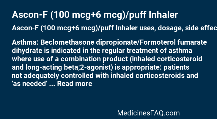 Ascon-F (100 mcg+6 mcg)/puff Inhaler