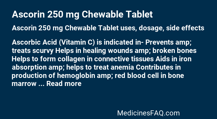 Ascorin 250 mg Chewable Tablet