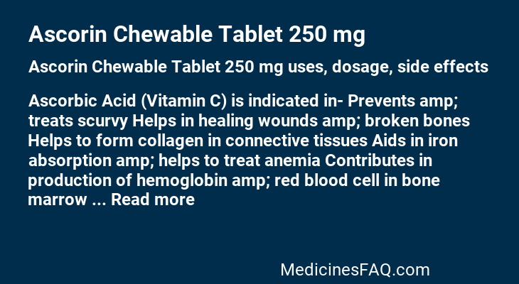 Ascorin Chewable Tablet 250 mg