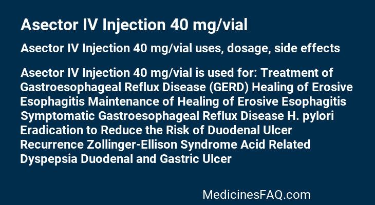 Asector IV Injection 40 mg/vial