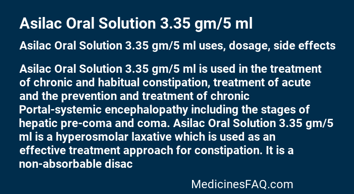 Asilac Oral Solution 3.35 gm/5 ml