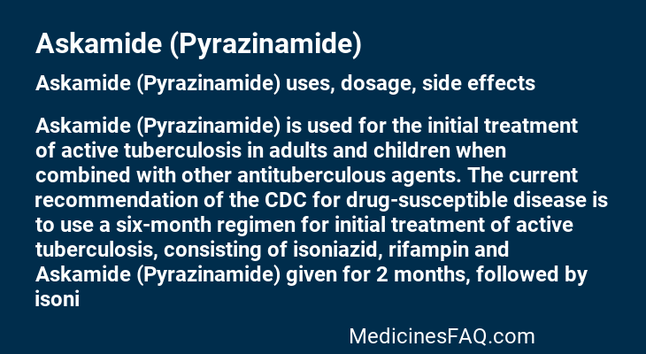 Askamide (Pyrazinamide)