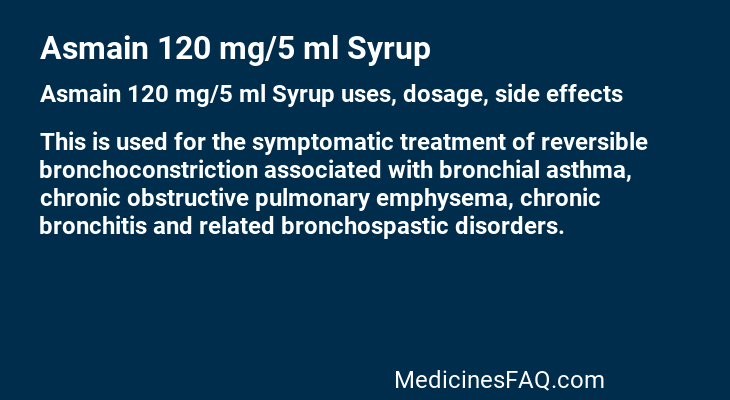 Asmain 120 mg/5 ml Syrup