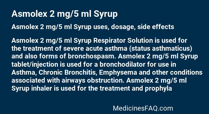 Asmolex 2 mg/5 ml Syrup