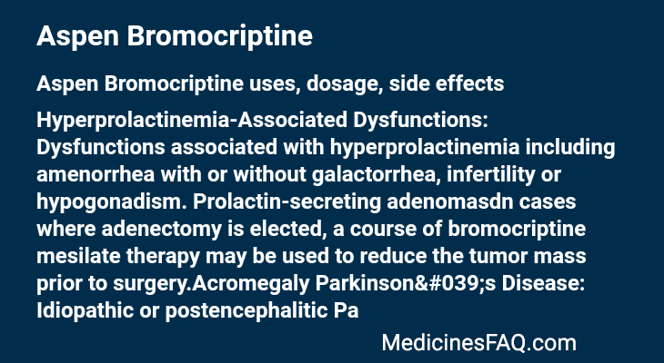 Aspen Bromocriptine