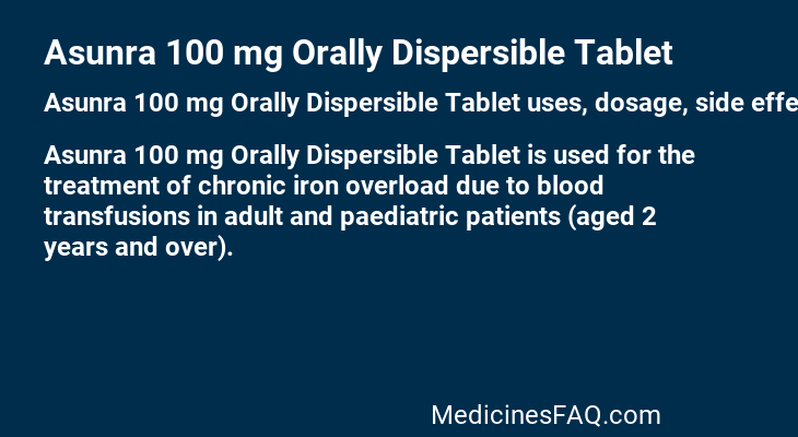 Asunra 100 mg Orally Dispersible Tablet