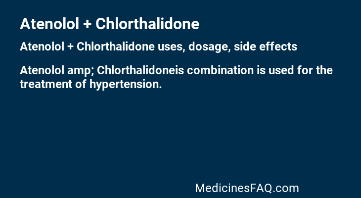 Atenolol + Chlorthalidone