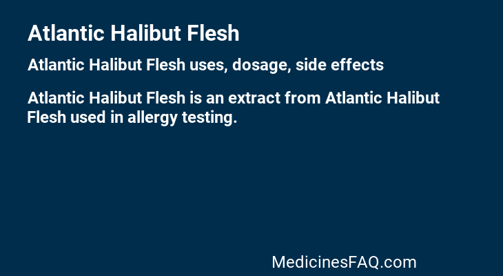Atlantic Halibut Flesh